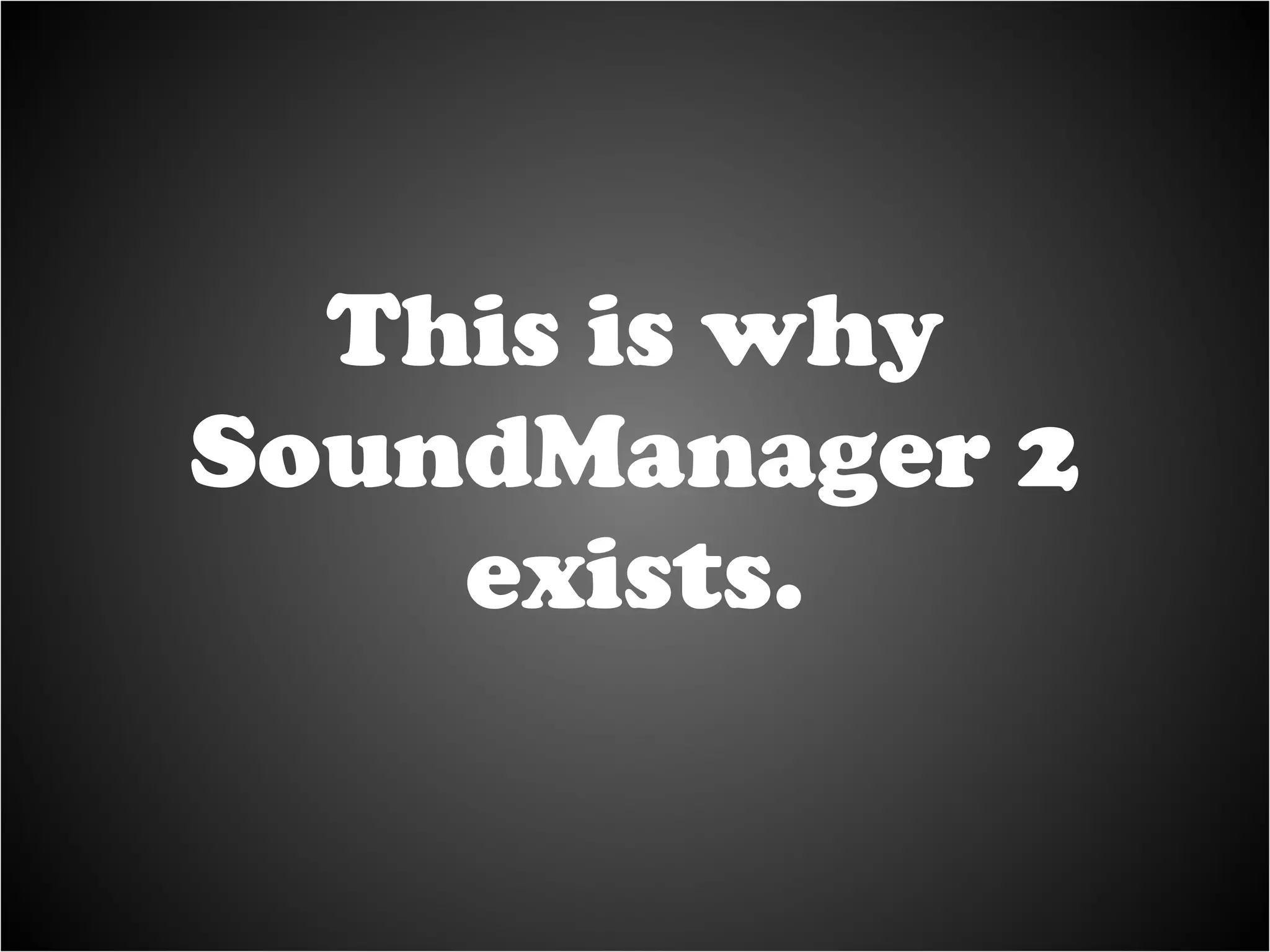 JavaScript API for sound SoundManager 2 