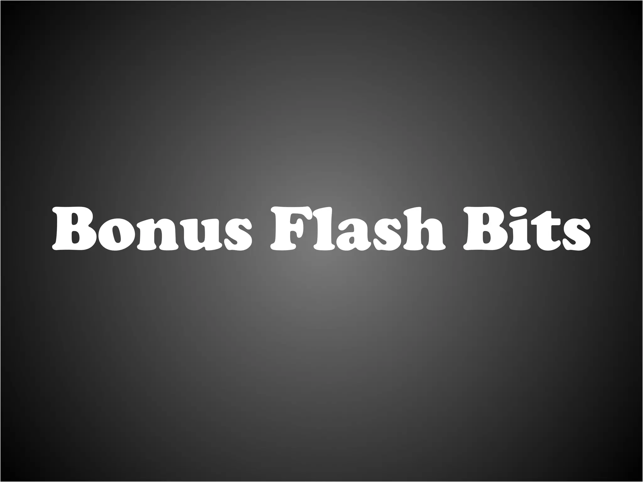 Flash audio API: Well-designed, overall Bonus Flash Bits 