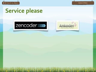 Audio & Video




Service please
 