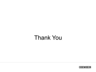 Thank You
 