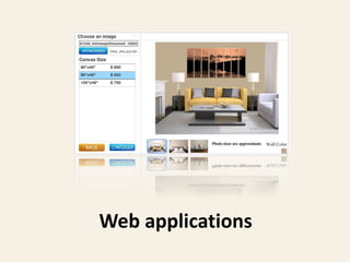 Web applications
 