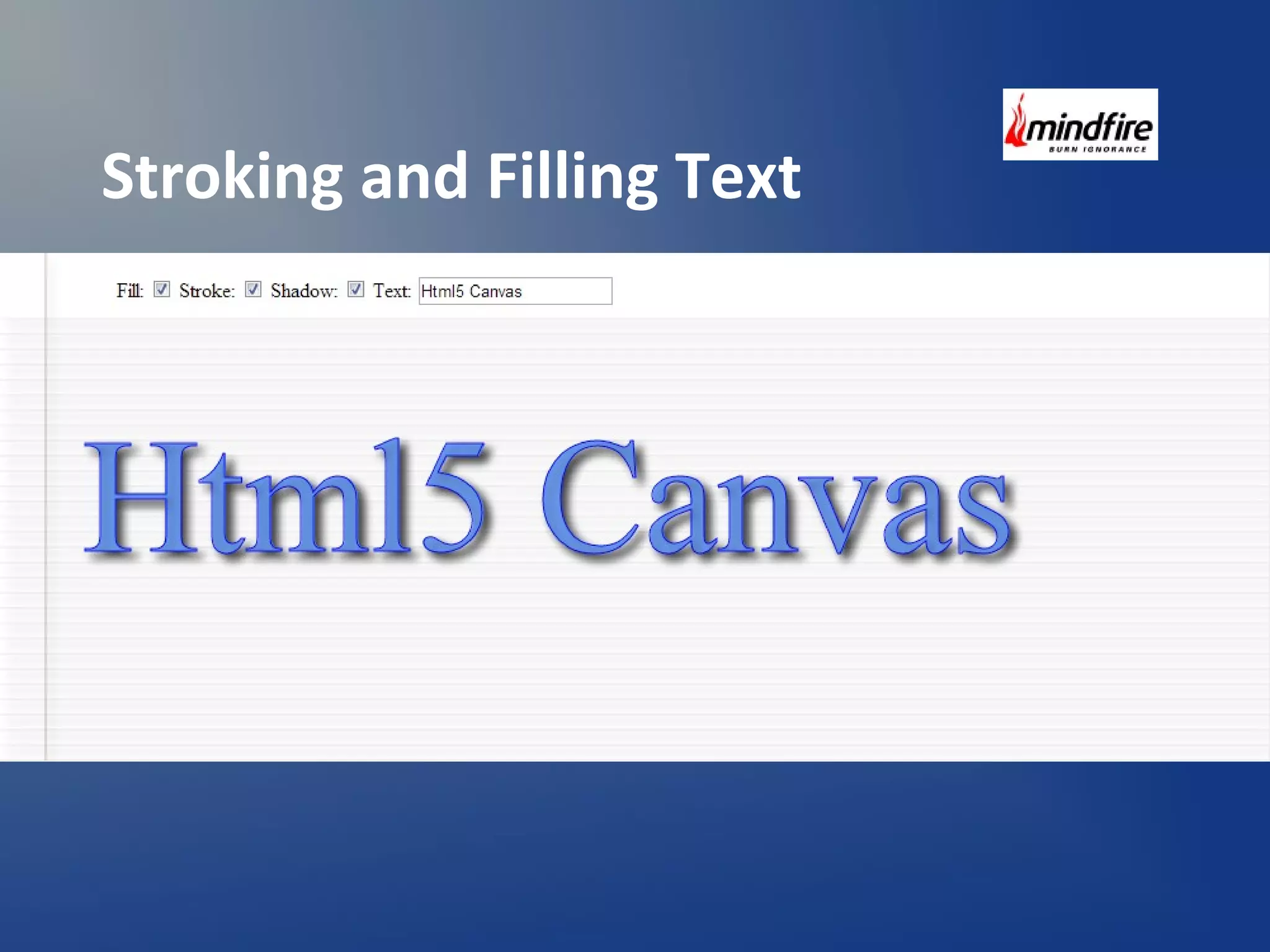 Stroking and Filling Text 
 