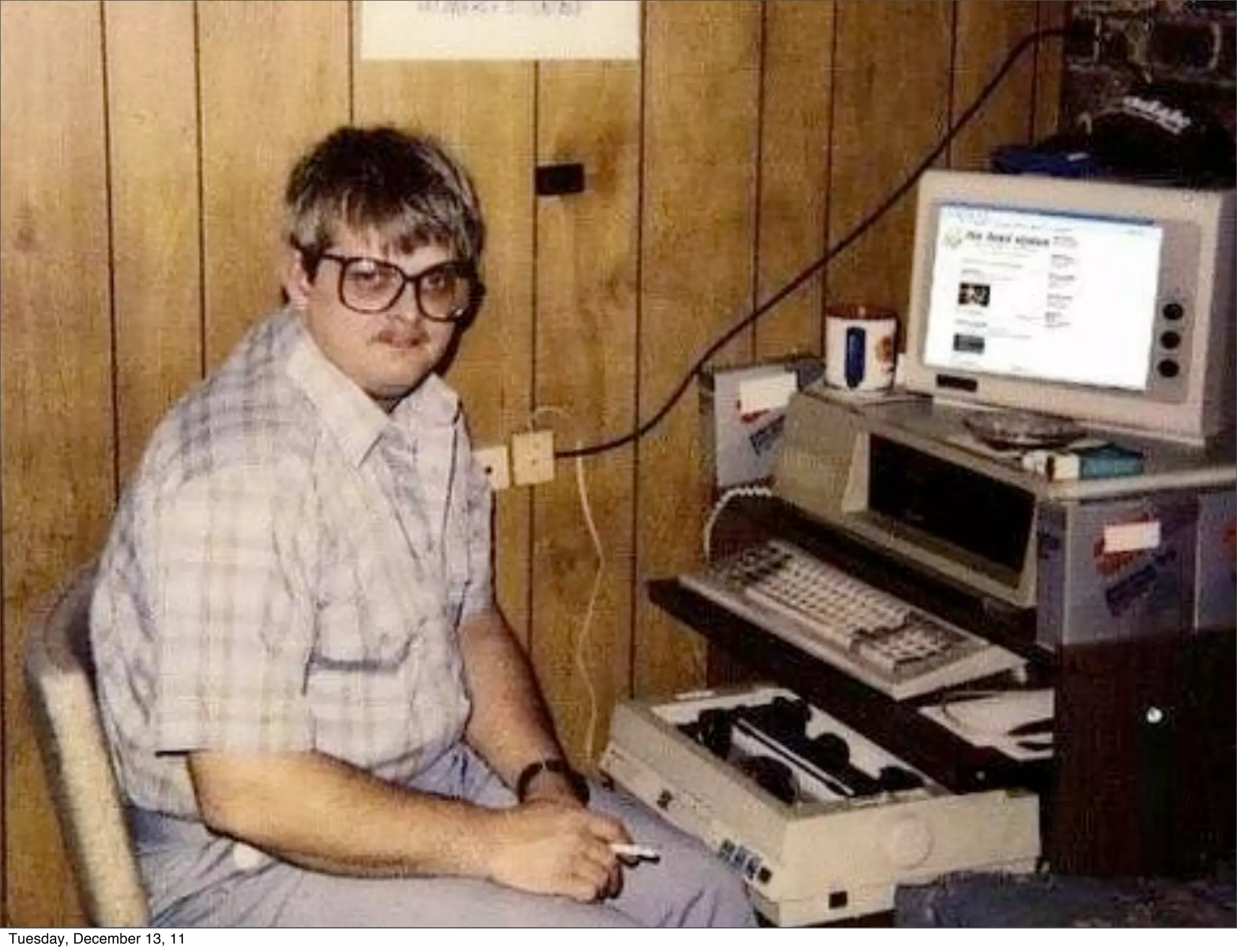 Tuesday, December 13, 11
 