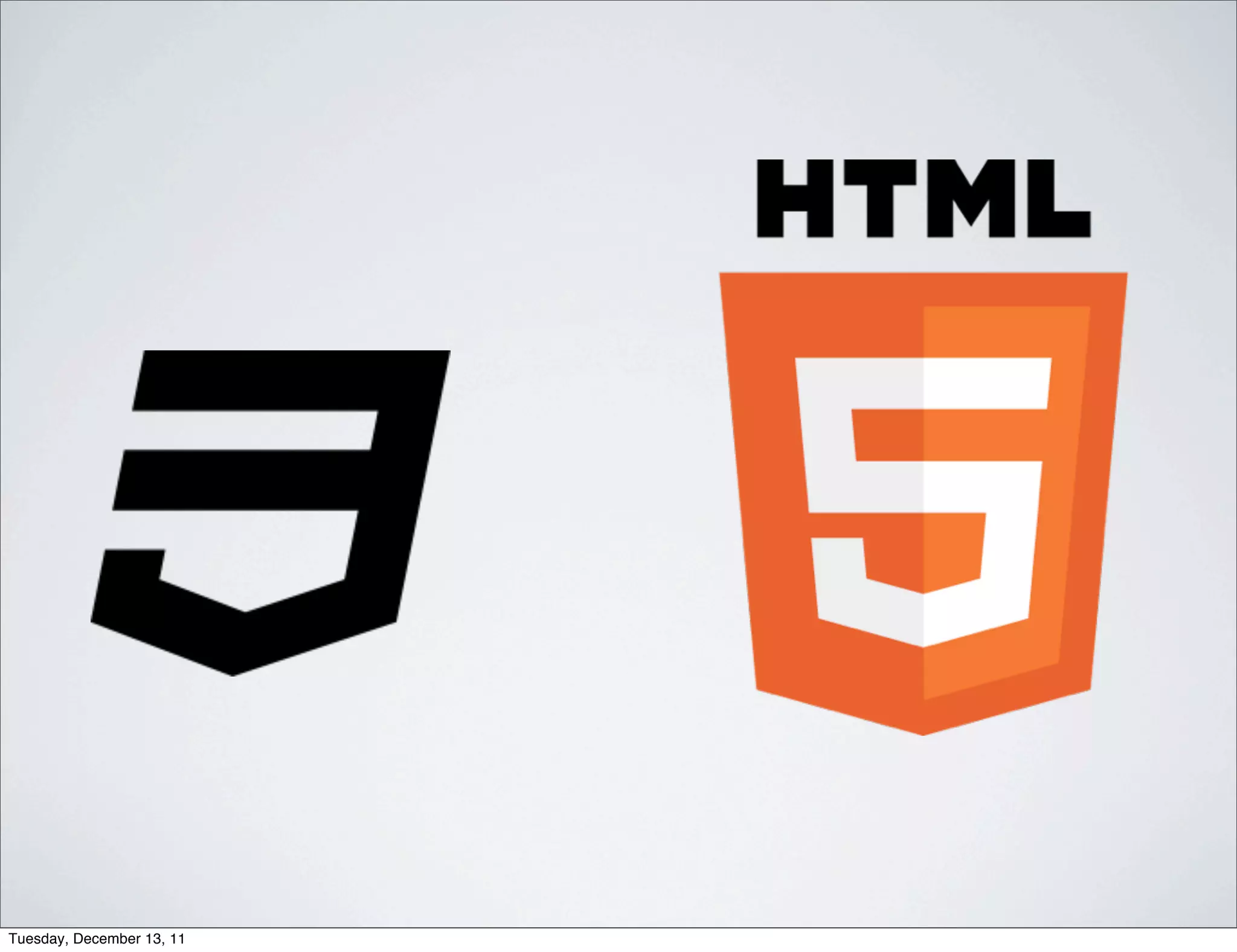 Tuesday, December 13, 11
 