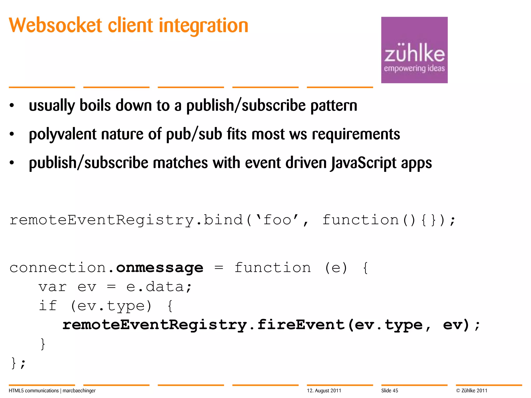 XMLHttpRequest and friends12. August 2011Slide 5