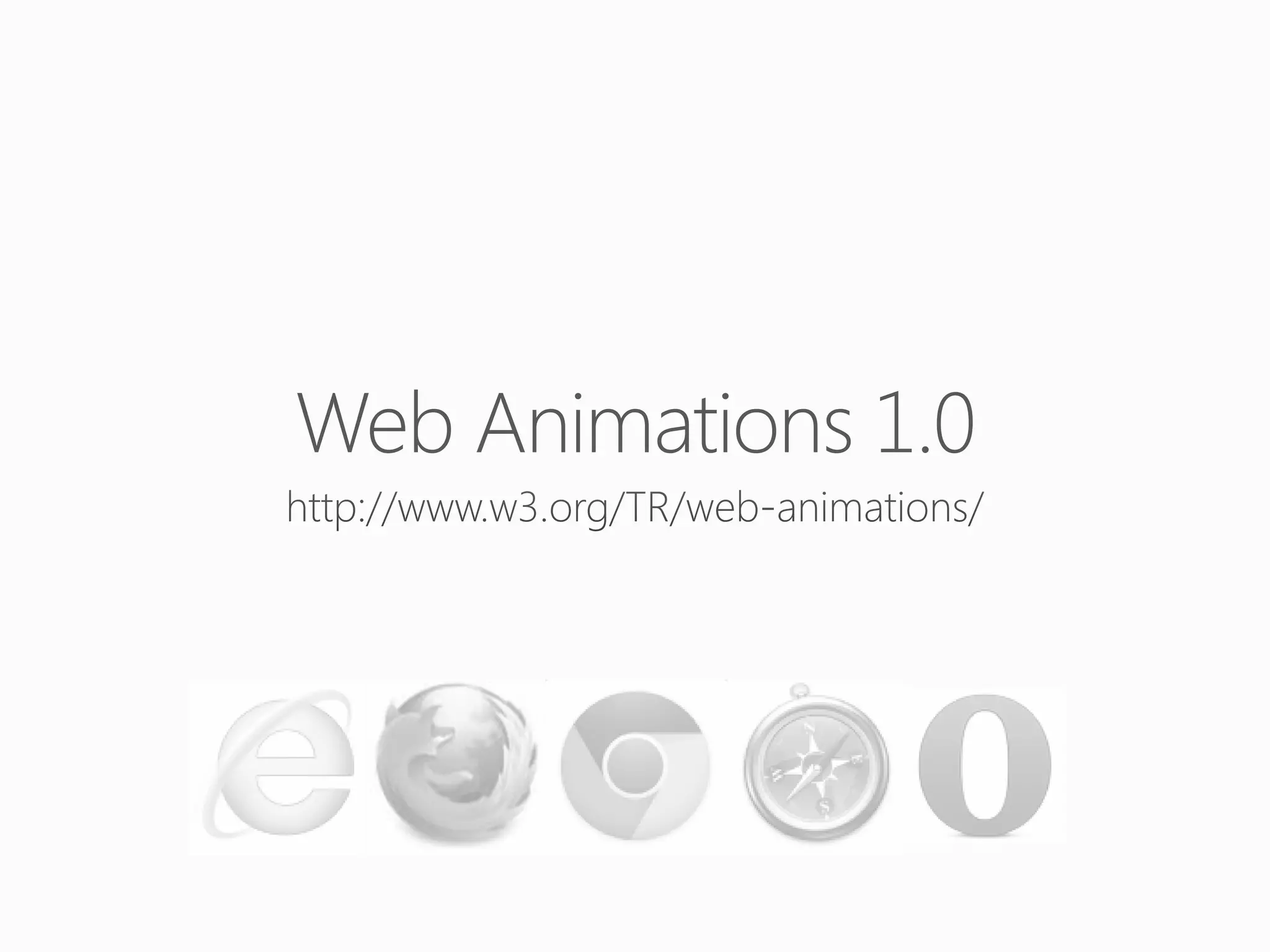 Web Animations 1.0

 