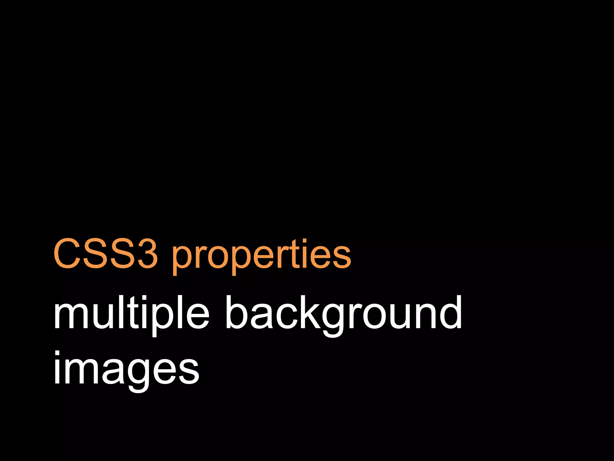 multiple background imagesCSS3 properties