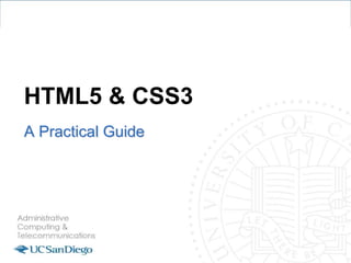 HTML5 & CSS3
A Practical Guide
 