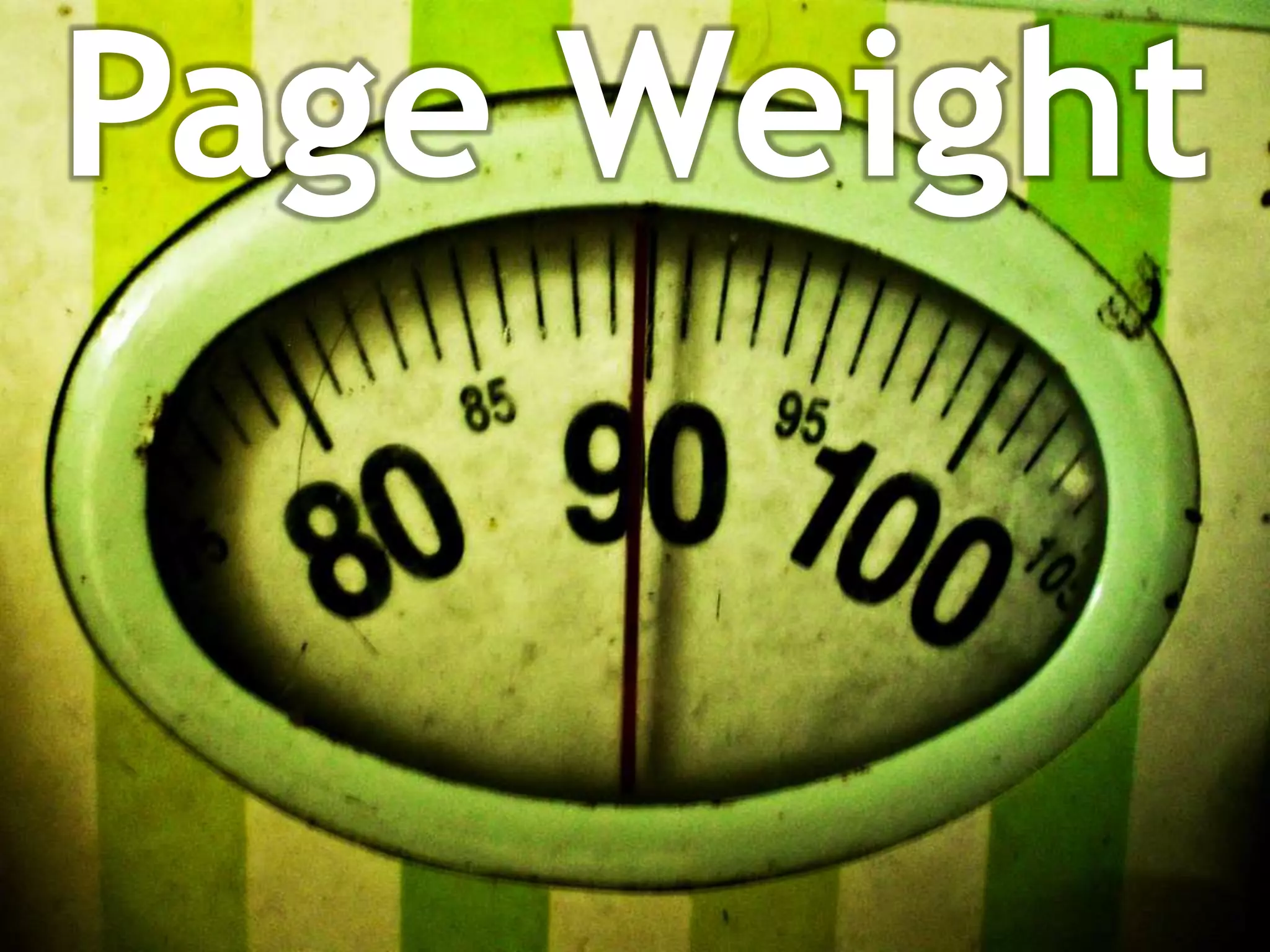 Page Weight
 