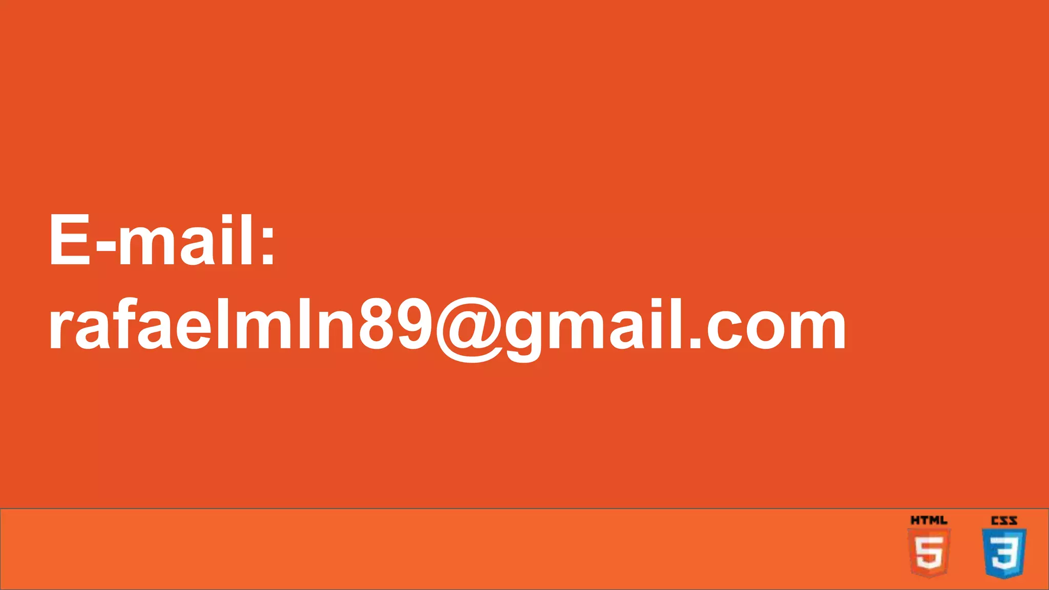 E-mail: rafaelmln89@gmail.com 