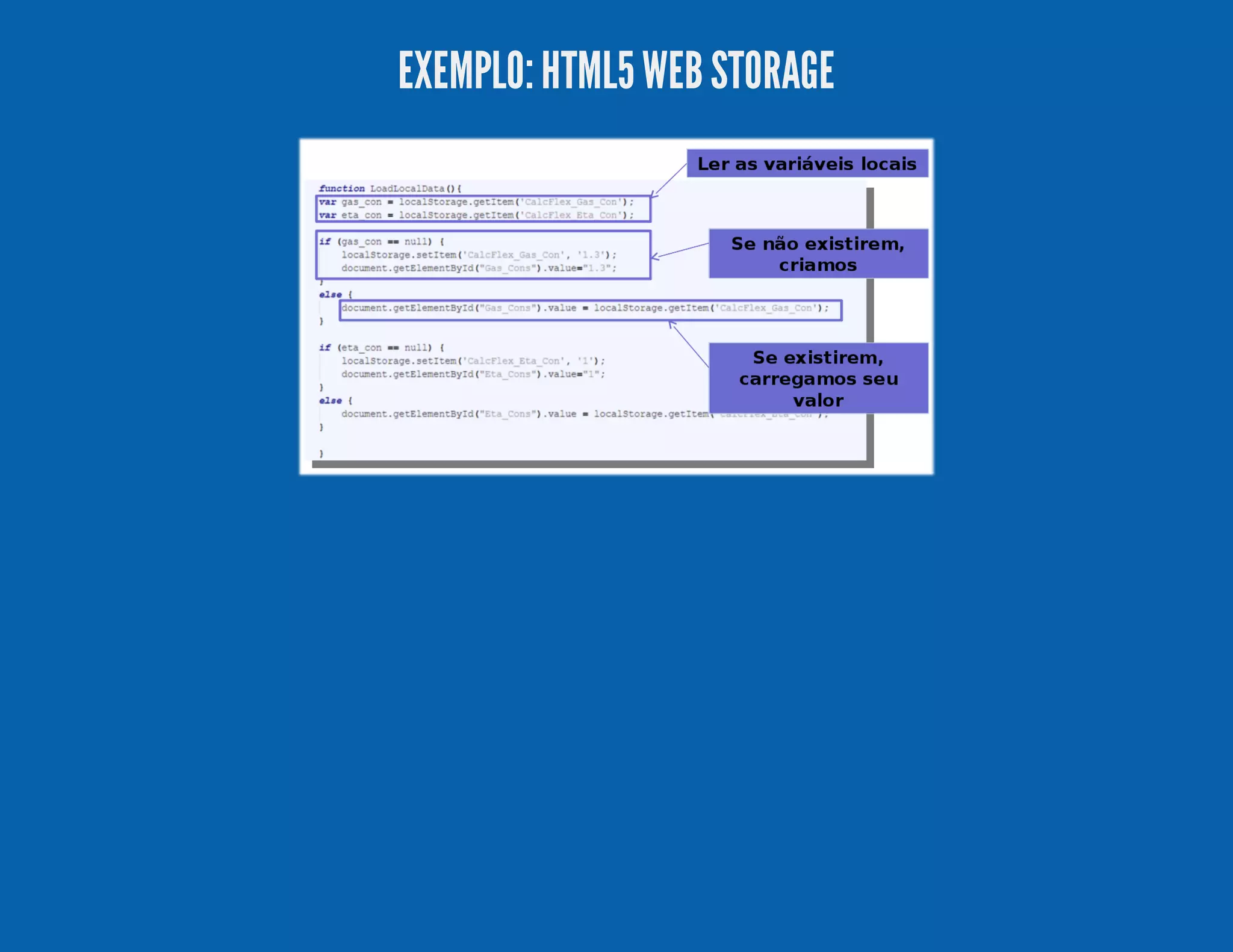 EXEMPLO:HTML5WEBSTORAGE 
