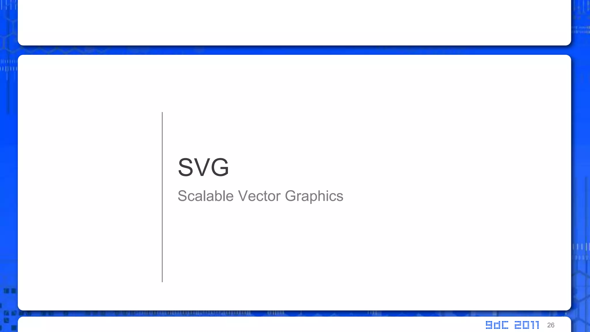 Scalable Vector GraphicsSVG26