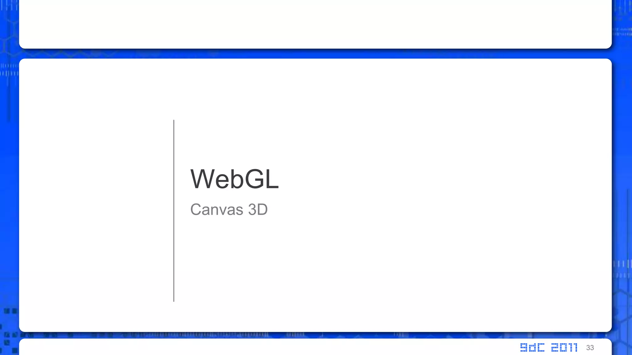 Canvas 3DWebGL33