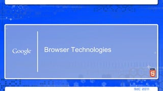 Browser Technologies18