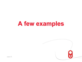 A few examples,[object Object]