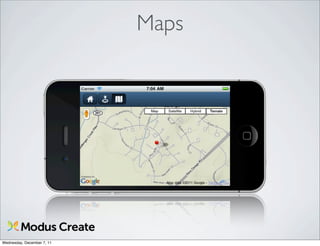 Maps




Wednesday, December 7, 11
 
