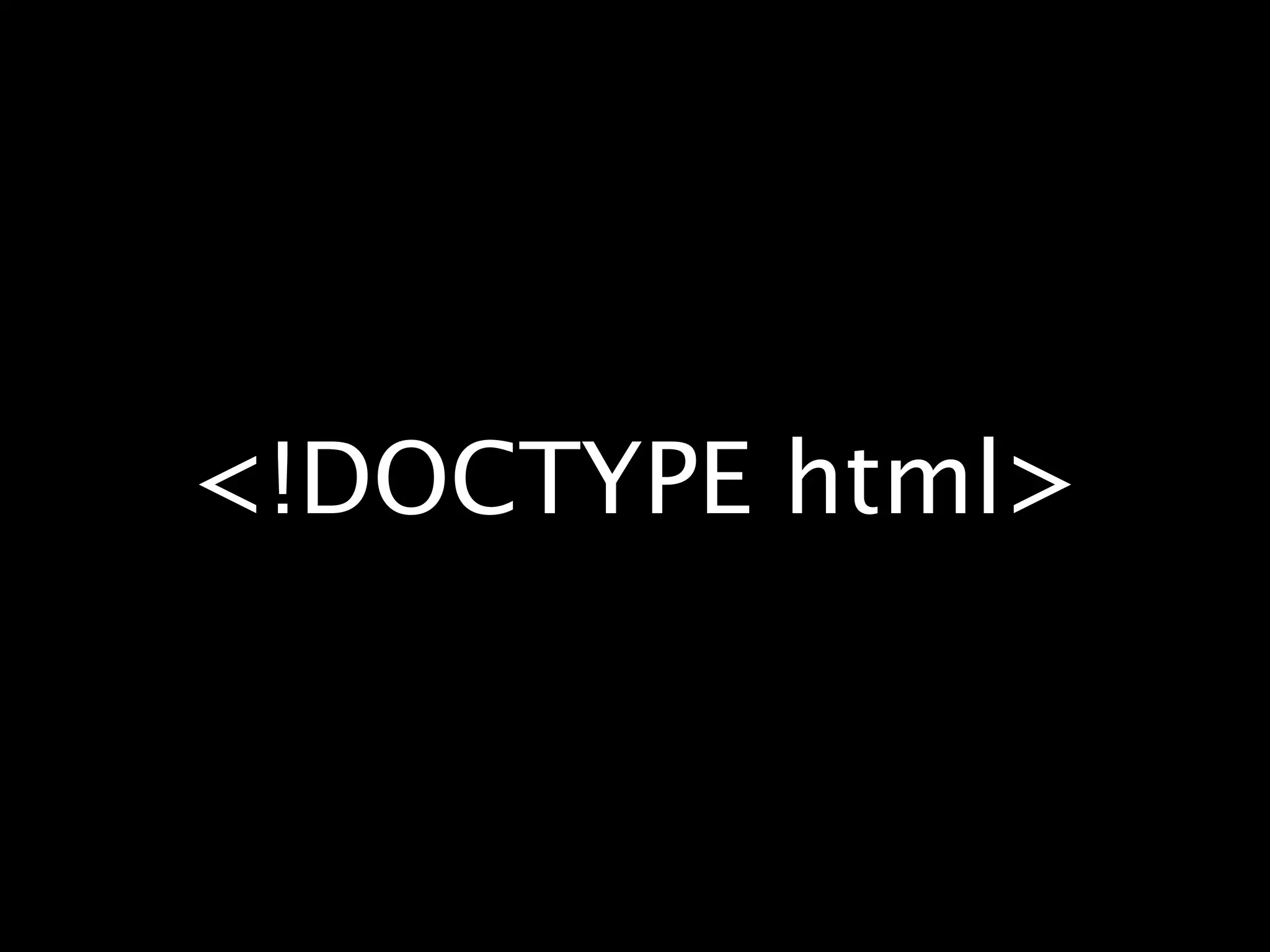 <!DOCTYPE html> 