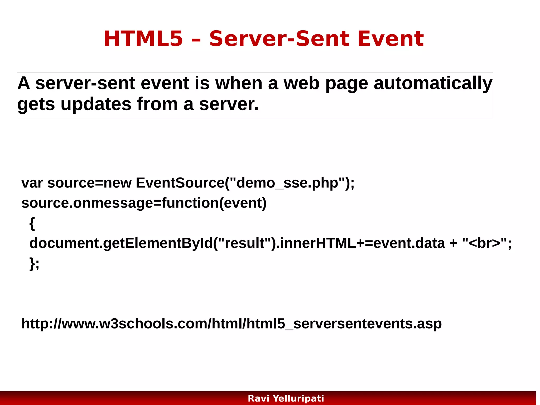 CSS

Cascading Style Sheets
.... and CSS3
37
Ravi Yelluripati

 