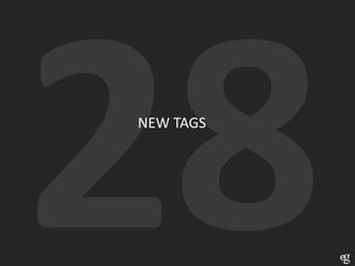 NEW TAGS
 