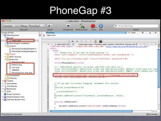 PhoneGap #3
 
