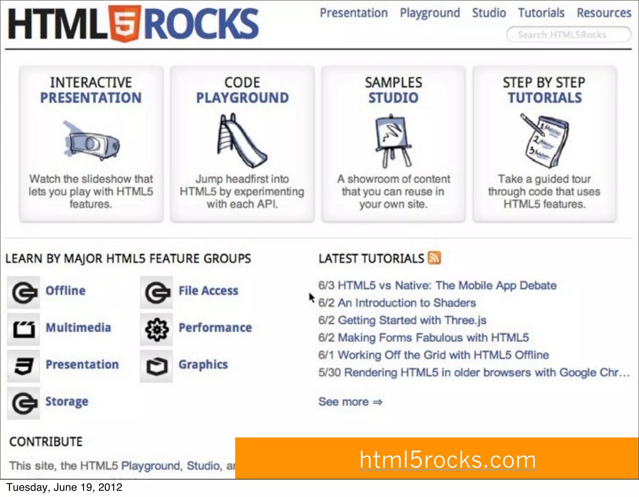 html5rocks.com
Tuesday, June 19, 2012
 