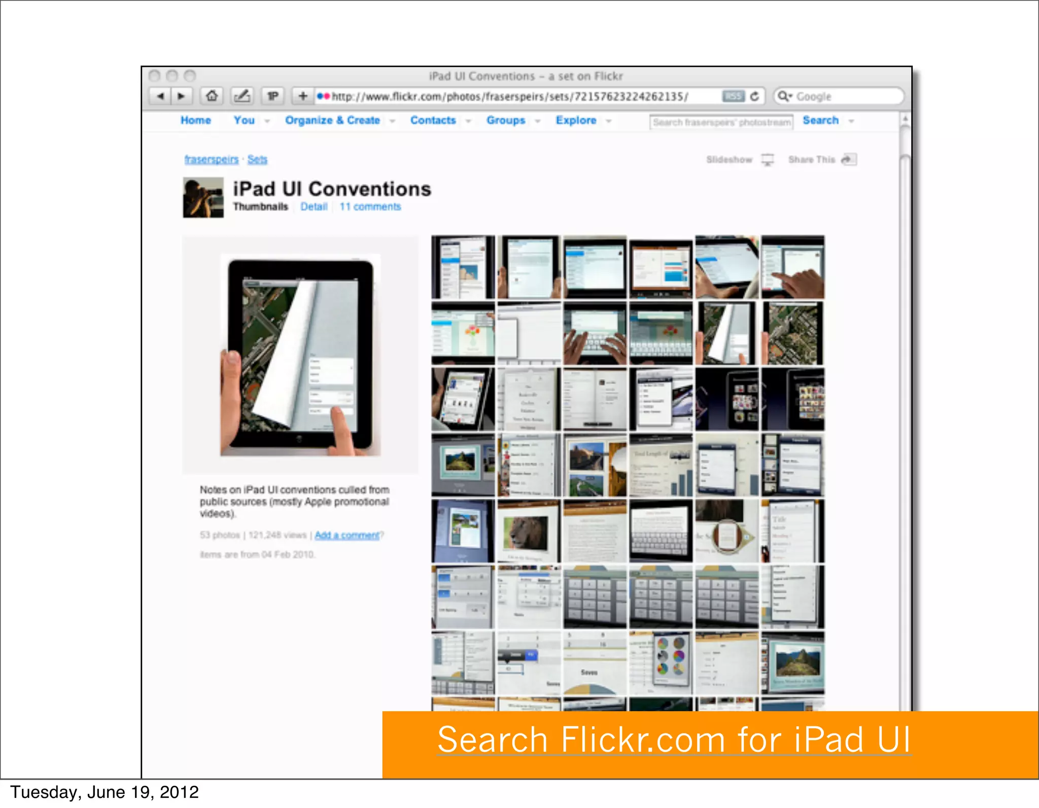 Search Flickr.com for iPad UI
Tuesday, June 19, 2012
 