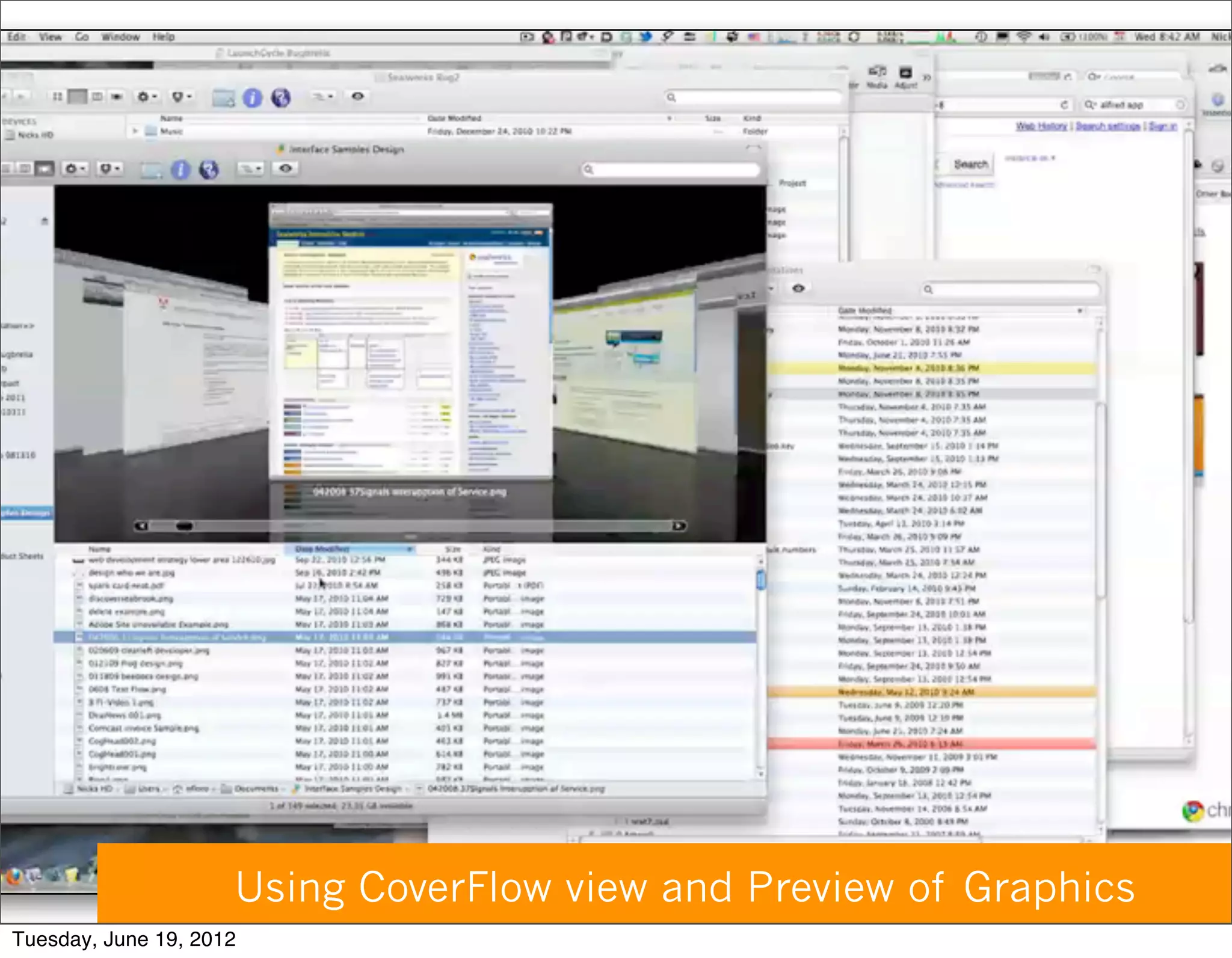 Using CoverFlow view and Preview of Graphics
Tuesday, June 19, 2012
 
