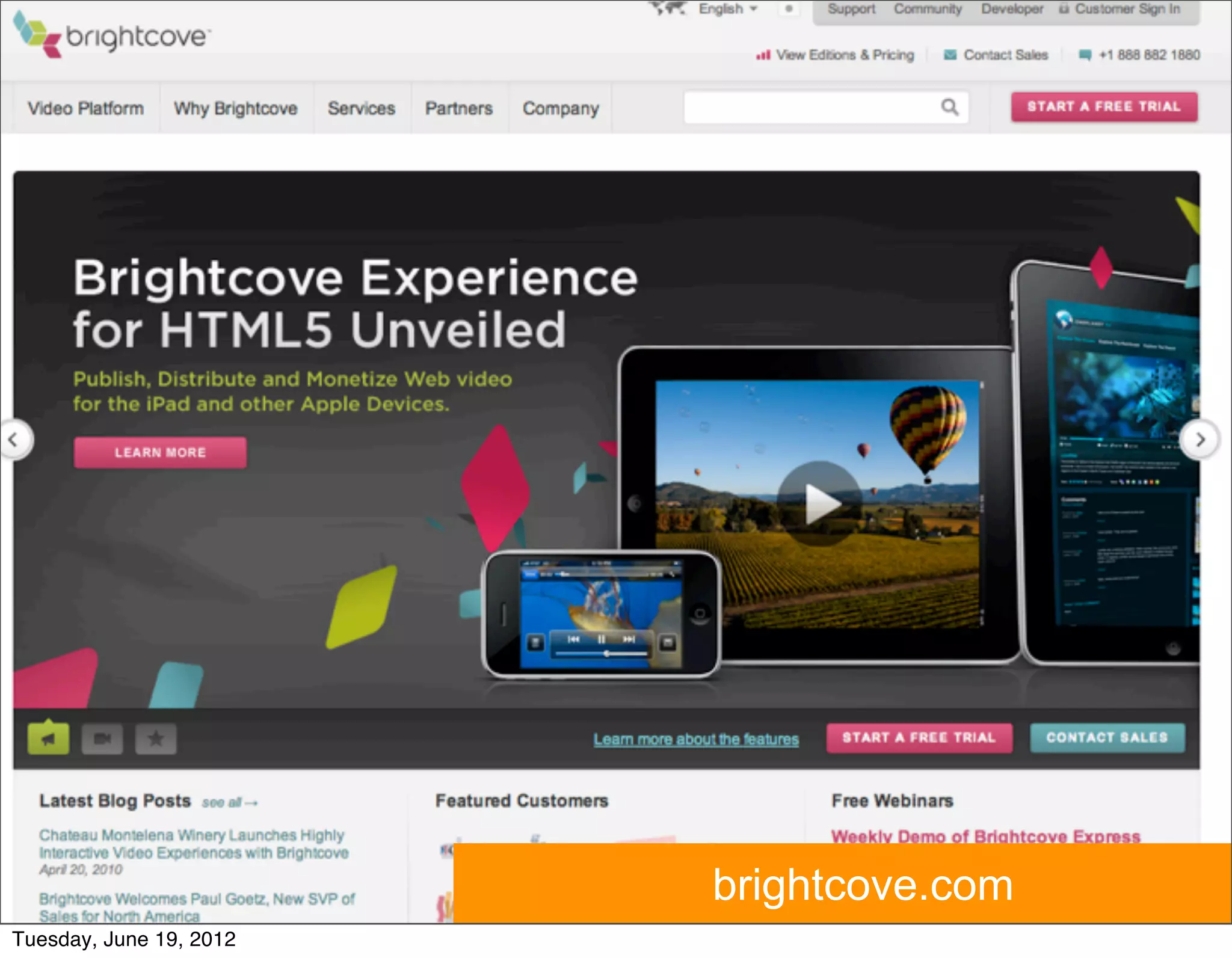brightcove.com
Tuesday, June 19, 2012
 