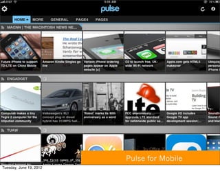 Pulse for Mobile
Tuesday, June 19, 2012
 