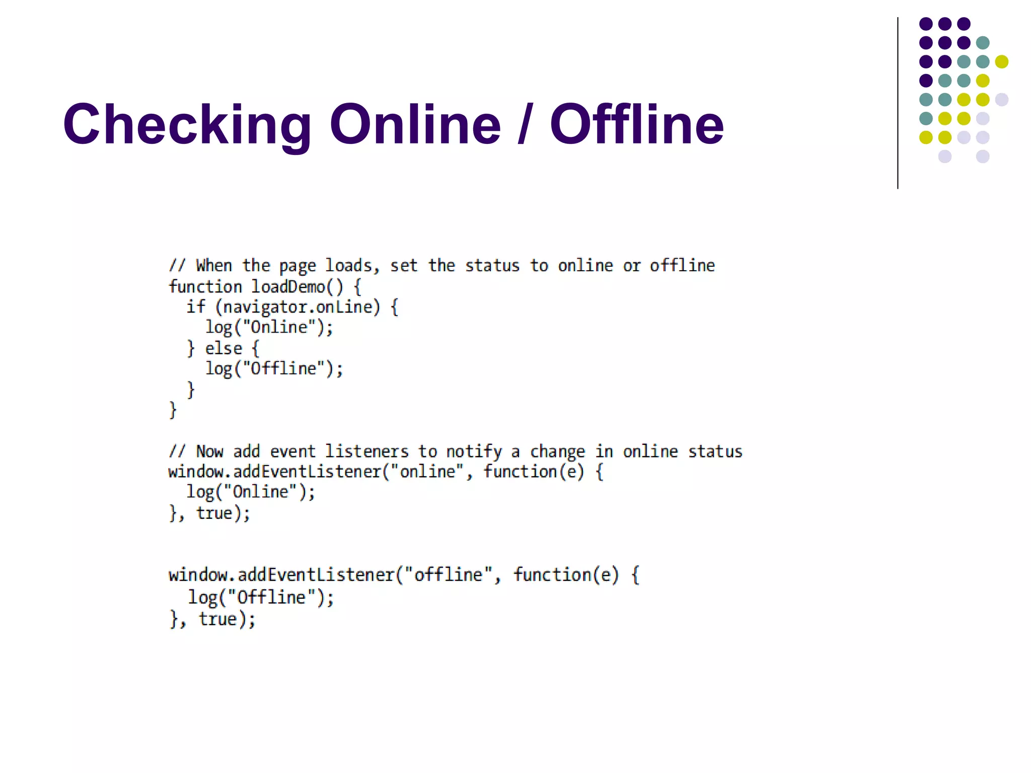 Checking Online / Offline 