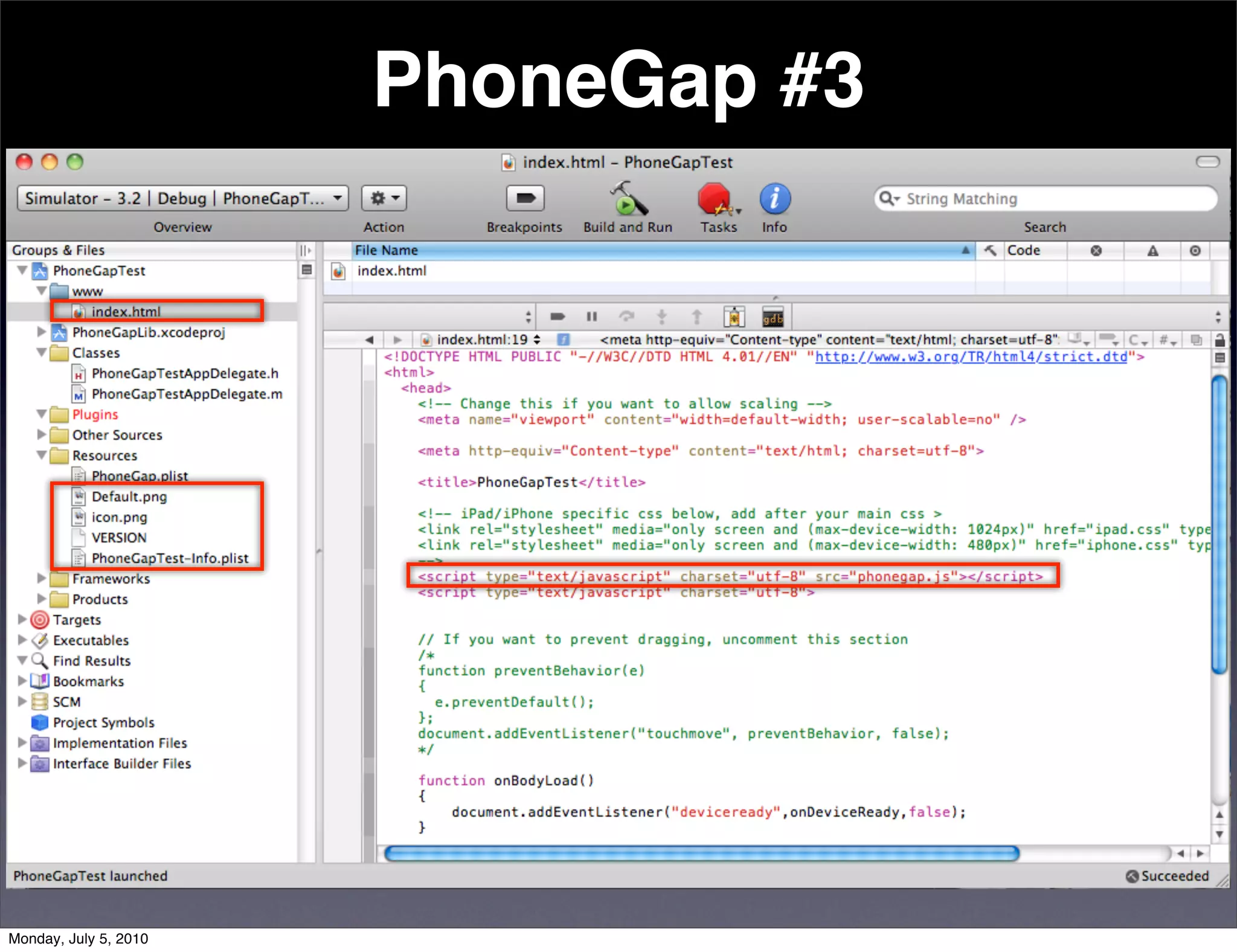 PhoneGap #3




Monday, July 5, 2010
 