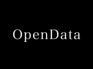OpenData

 