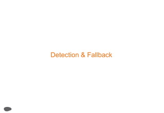 Detection & Fallback