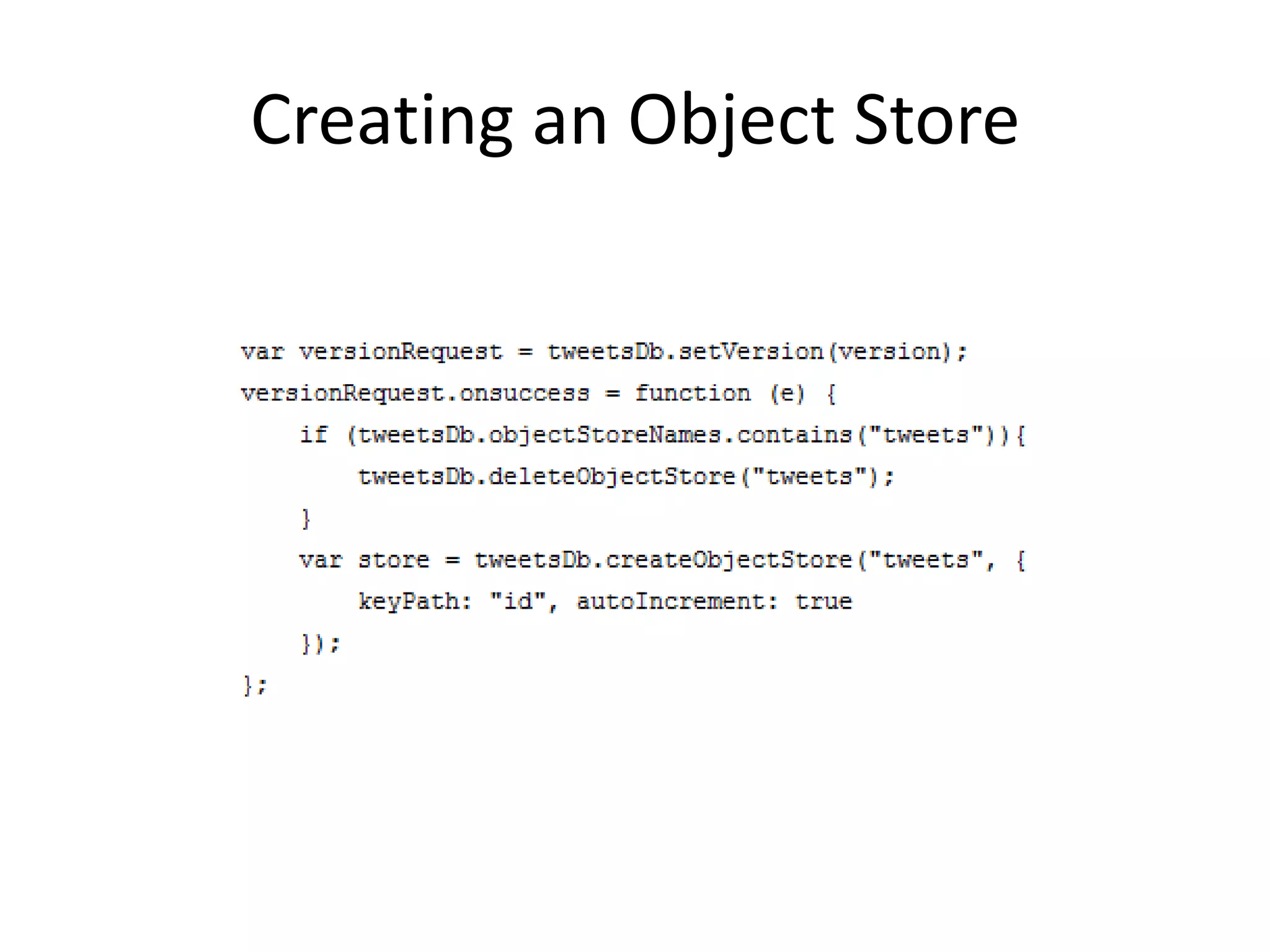 Creating an Object Store
 