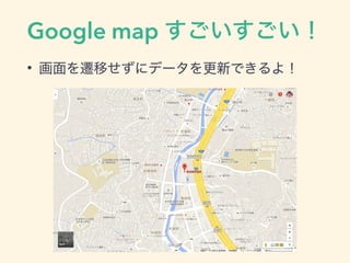 Google map
•
 