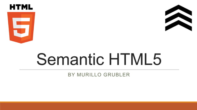 Semantic HTML5 | PPT