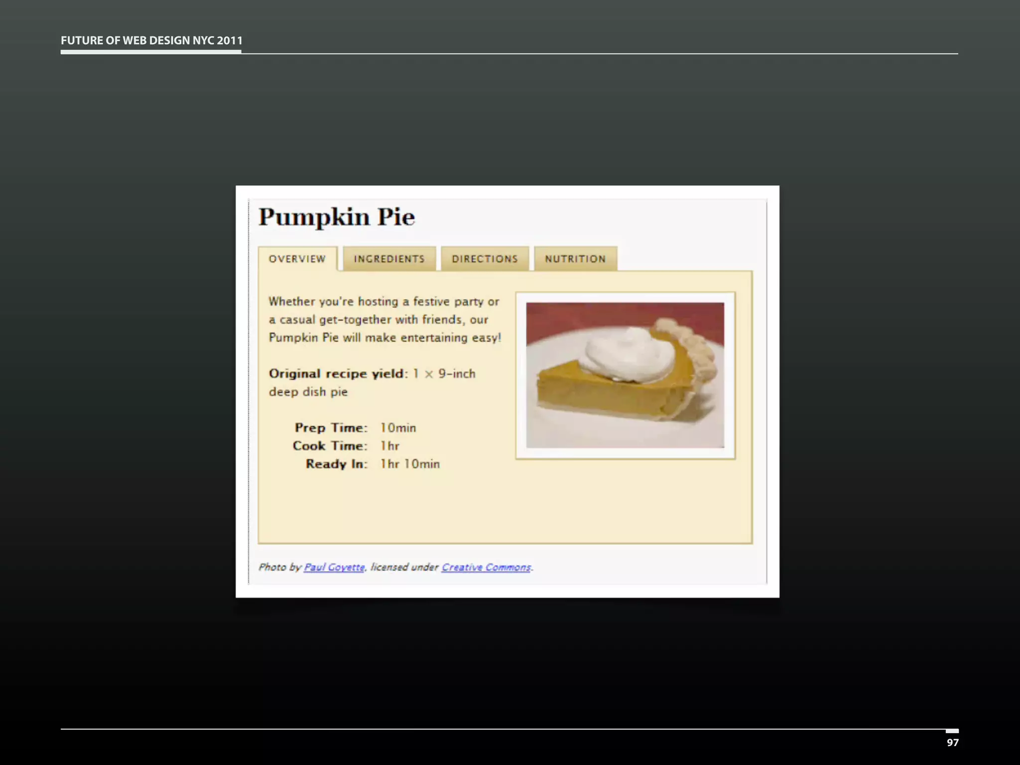 FUTURE OF WEB DESIGN NYC 2011




                                97
 