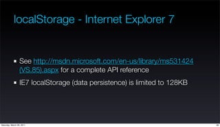 localStorage - Internet Explorer 7


                  See http://msdn.microsoft.com/en-us/library/ms531424
              ...