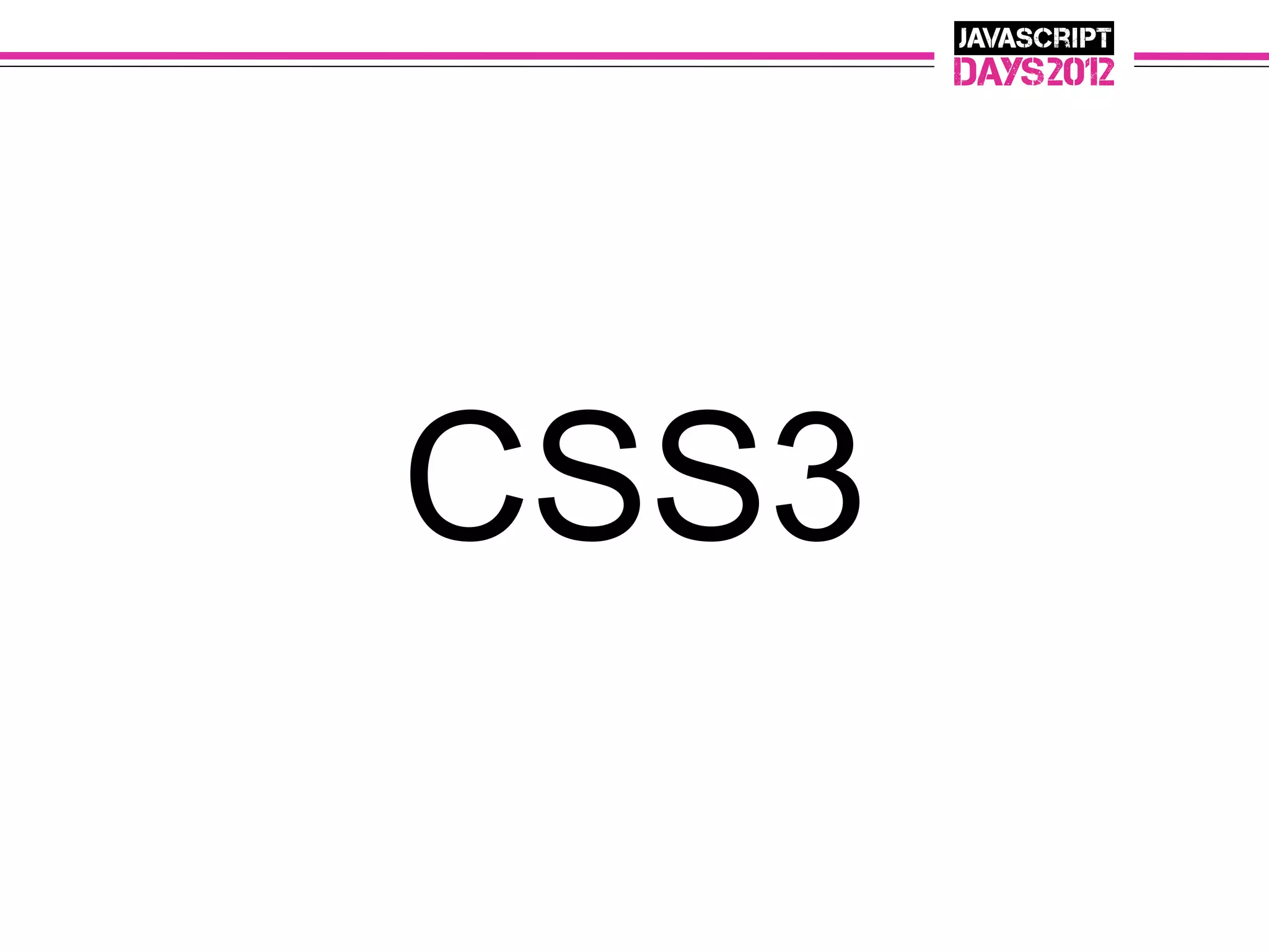 CSS3
 