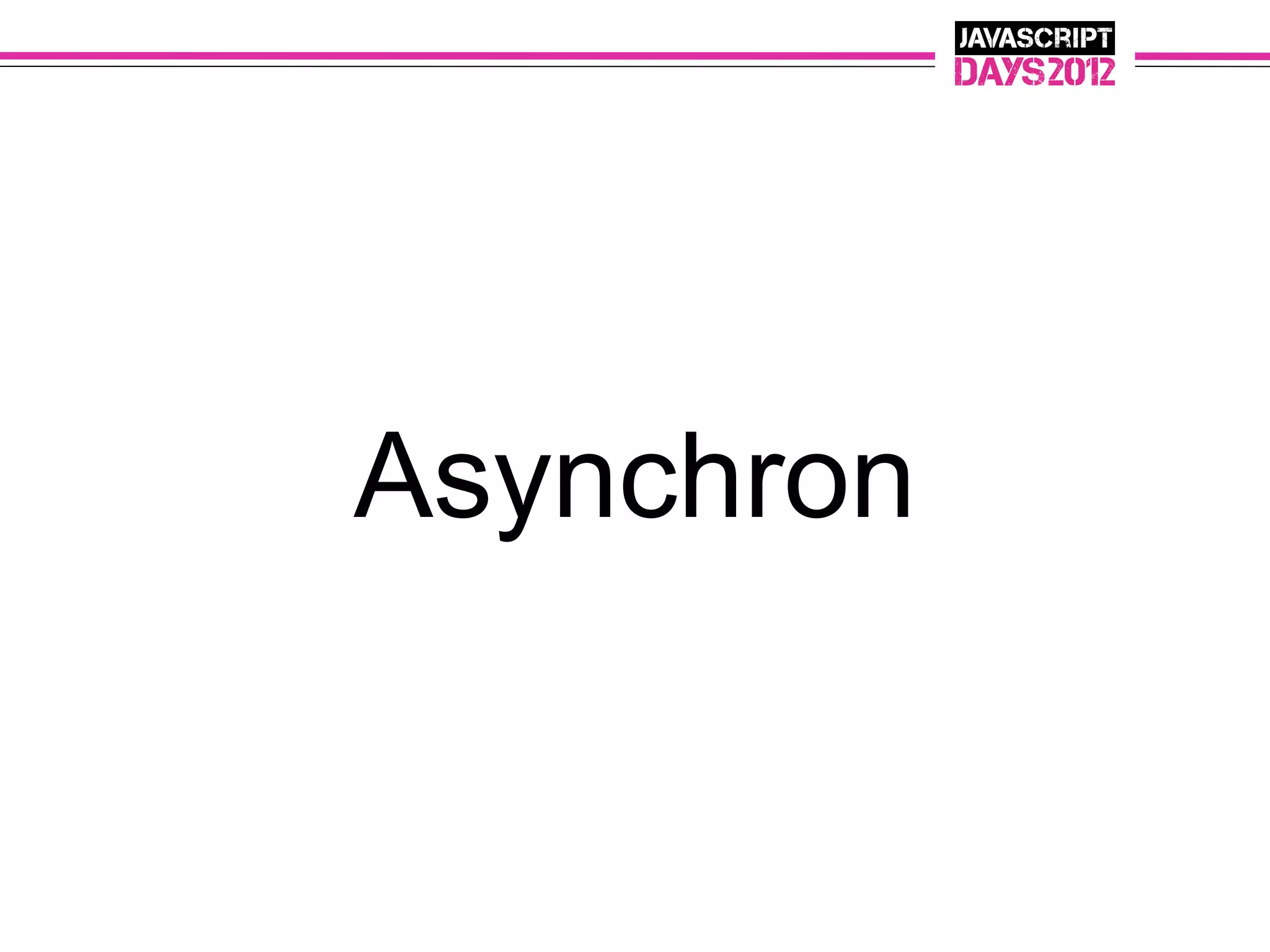 Asynchron
 