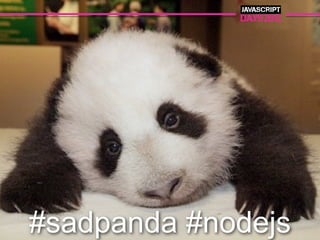 #sadpanda #nodejs
 