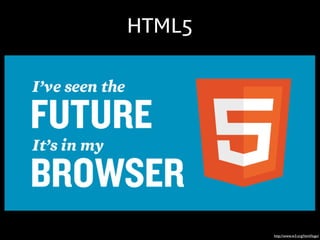 HTML5

http://www.w3.org/html/logo/

 