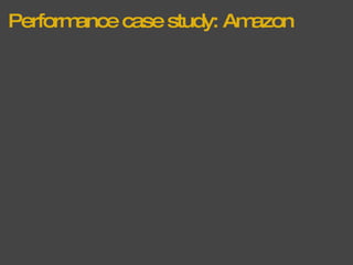 Performance case study: Amazon   