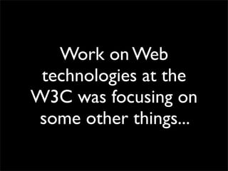 Michael(tm) Smith: HTML5 at Web Directions South 2008