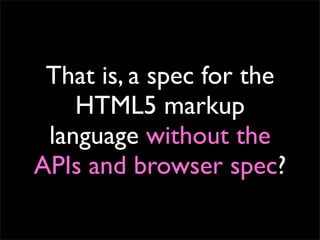 Michael(tm) Smith: HTML5 at Web Directions South 2008