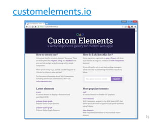 customelements.io
85
 