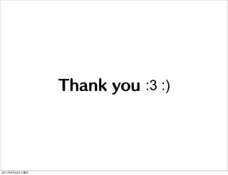 :3 :)




2011   9   24
 