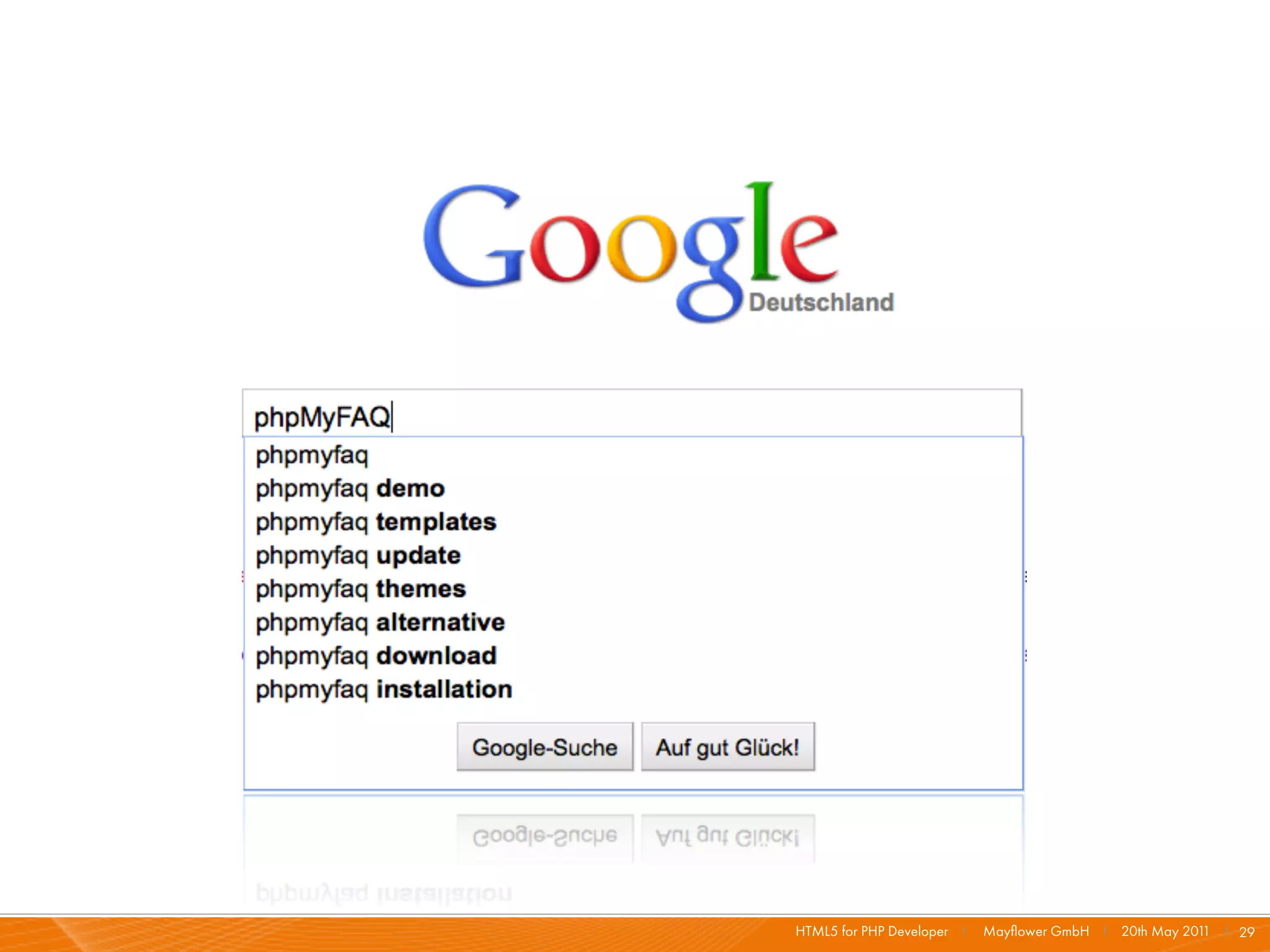 HTML5 for PHP Developer I   Mayﬂower GmbH I 20th May 201 I 29
                                                        1
 