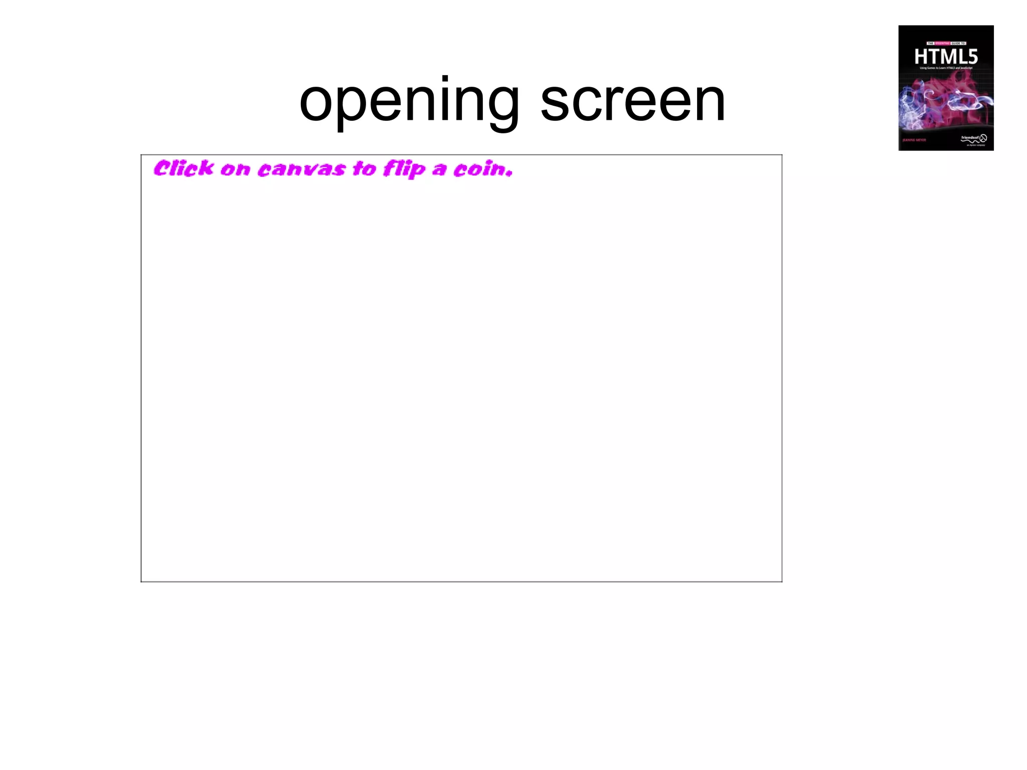 opening screen
 