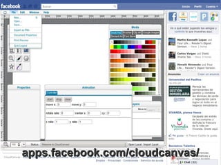HTML5: 3D, Graphics ...: Canvas

●   Nueva etiqueta HTML
●   Contenido completado por JavaScript
●   Permite generar gráficos 2D, juegos,
    animaciones y composición de imágenes
 